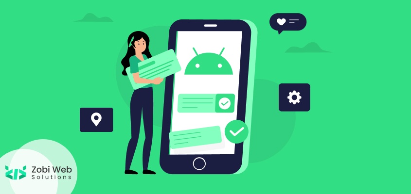 Tips For Choosing the best Android App Development Company